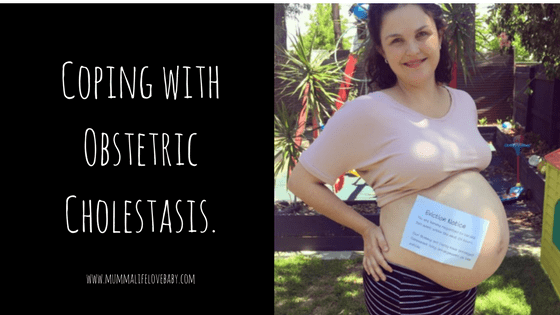 Coping with Obstetric Cholestasis